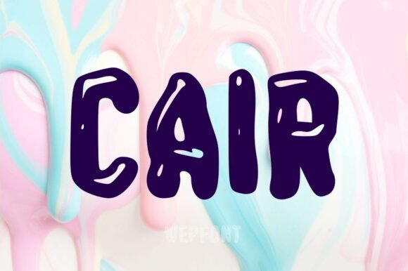 Cair Typeface: A Charming Display Font for Handmade Goods