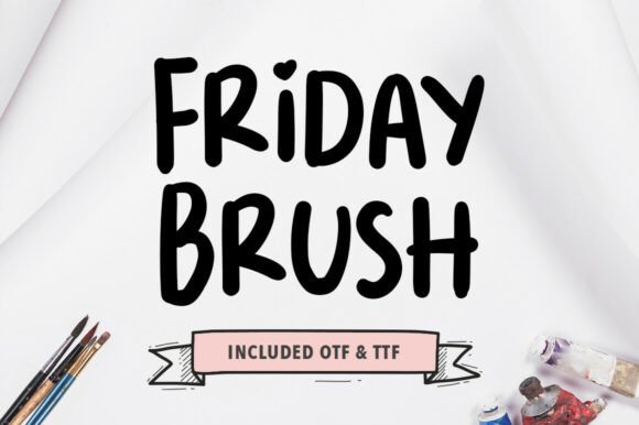 Friday Brush: The Bold Handwriting Font for Authentic Brand Identity