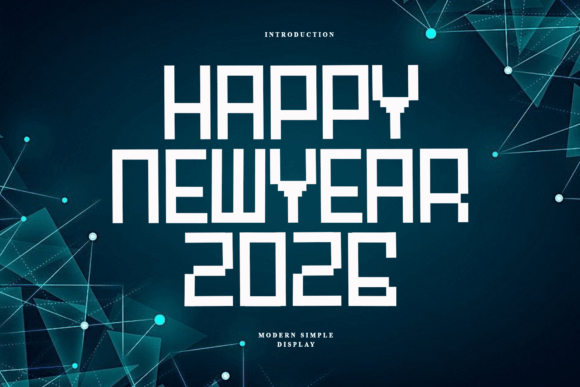 Happy Newyear2026: A Futuristic Display Font for Bold Craft Designs