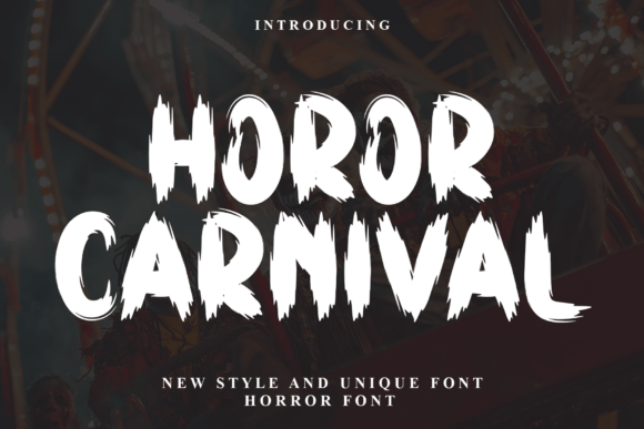 Horor Carnival Typeface: Elevating Small Business Brand Identity