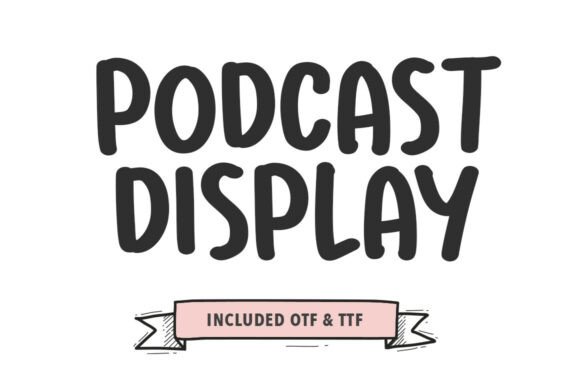 Podcast Display Typeface: A Web Designer’s Guide to Kinetic Branding